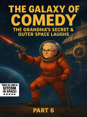 cover image of The Galaxy of Comedy